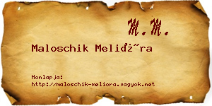 Maloschik Melióra névjegykártya
